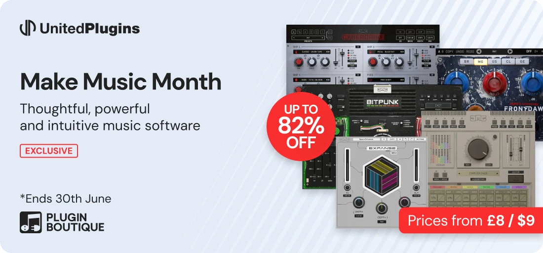 United Plugins Make Music Month Sale (Exclusive)