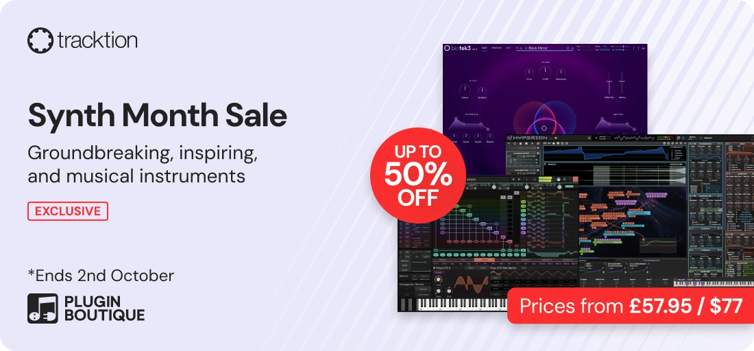 Tracktion Synth Month Sale (Exclusive)