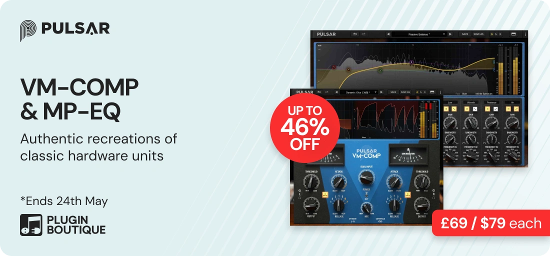 Pulsar Audio VM-COMP & MP-EQ Mastering Month Sale (Exclusive)