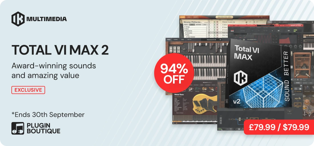 IK Multimedia Total VI MAX v2 Sale