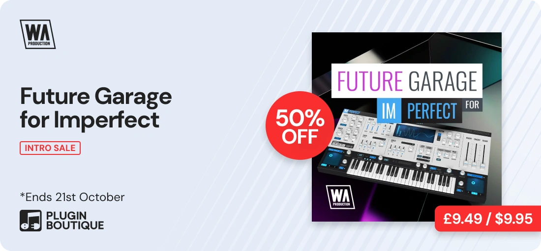 W.A. Production Future Garage for ImPerfect Intro Sale