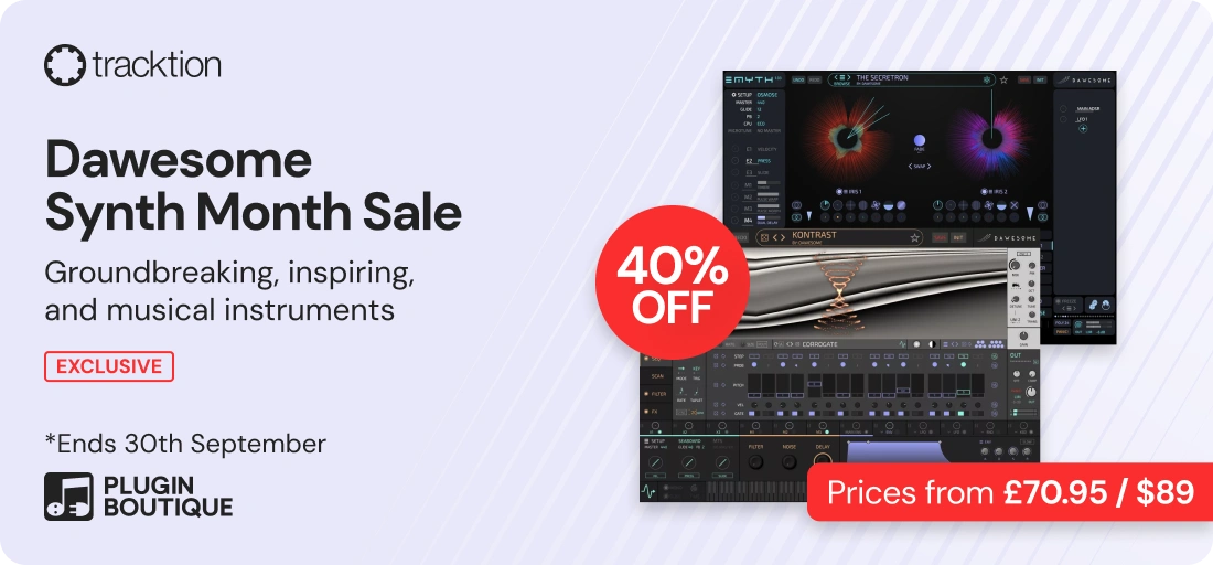 Tracktion Dawesome Synth Month Sale (Exclusive)