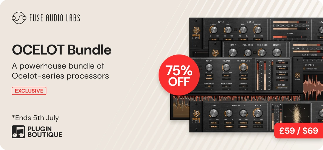Fuse Audio Labs OCELOT Bundle Sale (Exclusive)