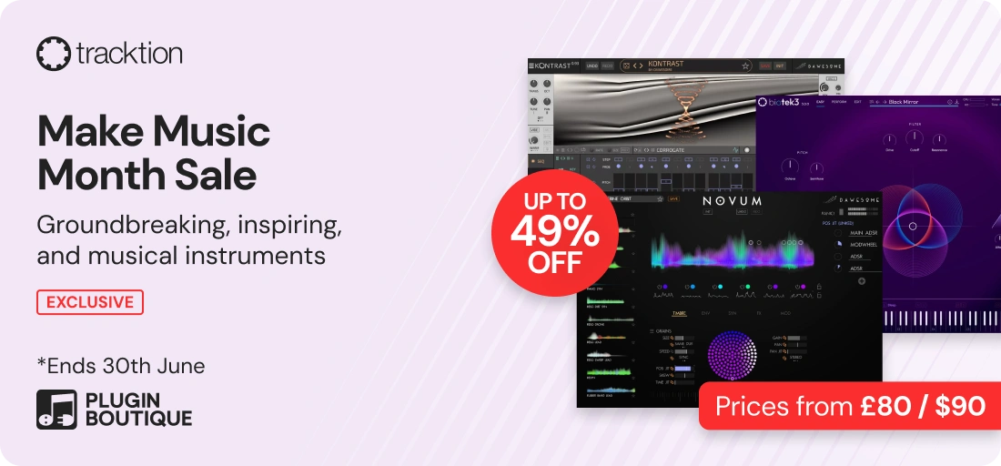 Tracktion Make Music Month Sale (Exclusive)