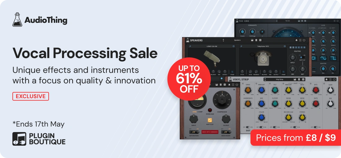 AudioThing Vocal Processing Sale (Exclusive)