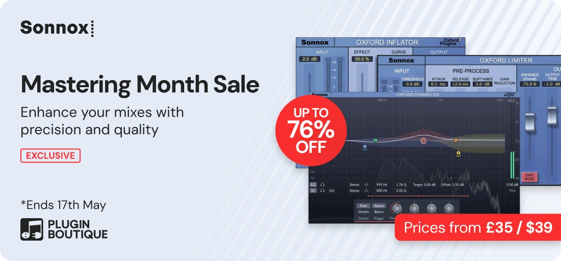 Sonnox Oxford Inflator, Limiter, & Dynamic EQ Mastering Month Sale (Exclusive)