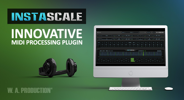 W. A. Production InstaScale plugin interface on sale at Plugin Boutique, 60% off until Aug 31